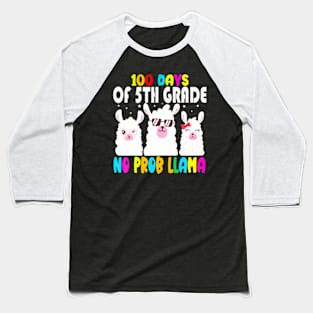 100Th Days Of 5Th Grade No Probllama Llama Teacher Baseball T-Shirt